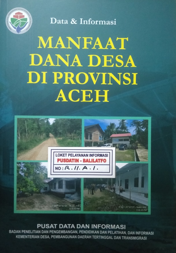 Manfaat Dana Desa di Provinsi Aceh Tahun 2018.