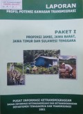 Laporan Profil Potensi Kawasan Transmigrasi ( Paket I Provinsi Jambi, Jawa Barat, Jawa Timur, Dan Sulawesi Tenggara ) 2001
