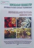 Ringkasan Eksekuti, Informasi Potensi Kawasan Transmigrasi, Provinsi Sulawesi Tenggara, Kabupaten Muna 2003.