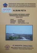 Album Peta Penyusunan Database Lahan Permukiman Transmigrasi La Tappu, Kecamatan Kahaungu Eli, Kabupaten Sumba Timur, Provinsi Nusa Tenggara Timur Tahun 2014.