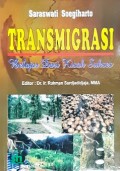 TRANSMIGRASI, Belajar Dari Kisah Sukses.