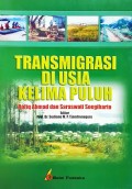 Transmigrasi Di Usia Kelima Puluh.