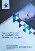 Kawasan Perdesaan Agrowisata Barudua Kabupaten Garut, Provinsi Jawa barat, Tahun 2019.