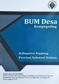 BUM Desa Rompegading Kabupaten Soppeng, Provinsi Sulawesi Selatan, Tahun 2018.