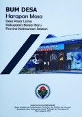 BUM Desa Harapan Masa Kabupaten Banjar Baru, Provinsi Kalimantan Selatan, Tahun 2018.