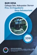 BUM Desa Cahaya Selo, Desa Selomartani Kabupaten Sleman, Provinsi D.I. Yogyakarta, Tahun 2018.