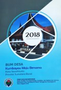 BUM Desa Kumbayau Maju Bersama, Kota Sawahlunto, Provinsi Sumatera Barat, Tahun 2018.