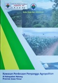 Kawasan Perdesaan Penyangga Agropolitan di Kabupaten Malang, Provinsi Jawa Timur Tahun 2016.