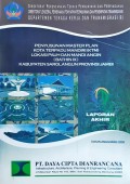 Penyusunan Master Plan KTM Pauh Dan Mandi Angin ( Bathin IX ), Kab. Sarolangun, Provinsi Jambi, Tahun 2009.