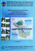 Review Master Plan KTM Rasau Jaya, Kabupaten Kubu Raya, Provinsi Kalimantan Barat, Tahun 2012