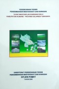 Rencana Teknis Pengembangan Masyarakat Dan Kawasan Tahap Master Plan Kawasan Hialu, Kabupaten Konawe, Provinsi Sulawesi Tenggara Tahun 2006