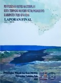 Penyusunan Revisi Master Plan KTM Padauloyo, Kabupaten Tojo Una-Una, Provinsi Sulawesi Tengah, Tahun 2010.