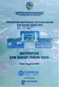 Penyusunan Master Plan KTM Bahari Tomini Raya, Kabupaten Parigi Muotong, Provinsi Sulawesi Tengah, Tahun 2009.