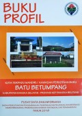 Profil KTM (Kota Terpadu Mandiri)/KPB (Kawasan Perkotaan Baru) Batu Betumpang, Kabupaten Bangka Selatan, Provinsi Kep. Bangka Belitung, Tahun 2018.