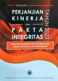 Dokumen Perjanjian Kinerja dan Pakta Integritas, Tahun 2023.