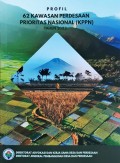 Profil 62 Kawasan Perdesaan Prioritas Nasional (KPPN) Tahun 2022.