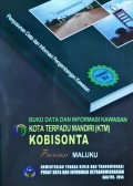 Kota Terpadu Mandiri (KTM) Kobisonta, Kabupaten Maluku Tengah, Provinsi Maluku, Tahun 2014.