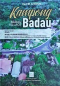 Kampong BADAU : Desa Badau, Kecamatan Badau, Kabupaten Belitung, Provinsi Kepulauan bangka Belitung, Tahun 2024.