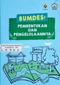 Bumdes Pembentukan dan Pengelolaannya, Tahun 2019.