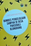 Bumdes Pengelolaan Sampah di Desa Paksebali Klungkung, Tahun 2019.