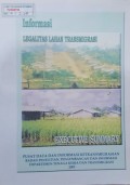 Executive Summary, Informasi Legalitas Lahan Transmigrasi 2003.