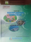 Album Peta Design Rencana Teknis Unit Pemukiman Transmigrasi (RTUPT) Pangwa, Kabupaten Gayo Lues, Provinsi Aceh Tahun 2008.
