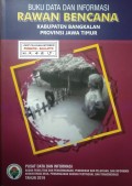 Data dan Informasi Rawan Bencana, Kabupaten Bangkalan, Provinsi Jawa Timur Tahun 2019.