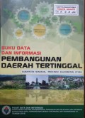 Data dan Informasi Pembangunan Daerah Tertinggal, Kabupaten Nunukan, Provinsi Kalimantan Utara Tahun 2016.