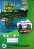 Data dan Informasi Perkembangan Daerah Tertentu, Daerah Perbatasan Tahun 2015.