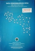 Data Perkembangan Desa, IDM 2015 dan 2018, Wilayah Maluku dan Papua.