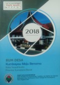 BUM DESA Kumbayau Maju Bersama, Kota Sawahlunto, Provinsi Sumatera Barat Tahun 2018.