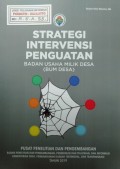 Strategi Intervensi Penguatan Badan Usaha Milik Desa, Tahun 2019.