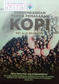 Pengembangan Teknik Pemasaran KOPI Melalui Branding, Tahun 2019.