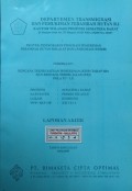 Laporan Rencana Teknis Satuan Pemukiman (RTSP) Tahap III-A dan Rencana Teknis Jalan (RTJ) Lokasi Kumbung, WPP/SKP/SP : XXI/B/1 Kabupaten Pesisir Selatan, Provinsi Sumatera Barat Tahun 1996/1997.