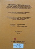 Peta - Peta Rencana Teknis Satuan Pemukiman (RTSP) Tahap III A dan Rencana Teknis Jalan (RTJ) Lokasi Terlis/Payakumer WPP/SKP/SP : -/-/3 Propinsi Daerah Istimewa Aceh Tahun 1994/1995