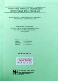 Peta-Peta Rencana Teknis Satuan Pemukiman (RTSP) dan Rencana Teknis Jalan (RTJ) Lokasi : Way Terusan, WPP/SKP/SP : IIa/E/1,2 Provinsi Lampung, Tahun 1996/1997.