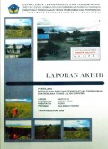 Laporan Rencana Teknis Satuan Permukiman dan Rencana Teknis Jalan (GARKIM) Lokasi : Watutau, Kabupaten Poso, Provinsi Sulawesi Tengah, Tahun 2009.