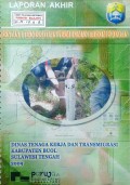 Laporan Rencana Teknis Satuan Permukiman Garkim Poongan, Kabupaten Buol, Sulawesi Tengah, Tahun 2009.