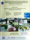 Peta-Peta Rencana Teknis Satuan Permukiman (RTSP) Pemugaran Permukiman, Lokasi : Ongka SP.3, Kabupaten Parigi Moutong, Provinsi Sulawesi Tengah, Tahun 2008.
