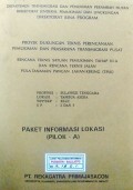 Laporan Paket Informasi Lokasi (Pilok - A) Lokasi : Tambua Asera, WPP/SKP/SP : XIa/C/2 dan 3, Provinsi Sulawesi Tenggara, Tahun 1994/1995.