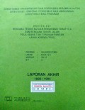 Laporan Rencana Teknis Satuan Pemukiman (RTSP) dan Rencana Teknis Jalan (RTJ) Lokasi : Marisa, WPP/SKP/SP : XIV/D/5, Kabupaten Gorontalo, Provinsi Sulawesi Utara, Tahun 1993/1994.