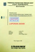 Laporan Rencana Teknis Unit Permukiman Transmigrasi [RTUPT] Lokasi : Lamar SP.1, Kabupaten Sumbawa, Provinsi Nusa Tenggara Barat, Tahun 2006.