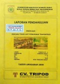 Laporan Rencana Teknis Unit Permukiman Transmigrasi [RTUPT] Lokasi : Tongo II SP.2, Kabupaten Sumbawa Barat, Provinsi Nusa Tenggara Barat, Tahun 2005.
