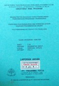 Laporan Rencana Kerangka Satuan Kawasan Pengembangan [RK SKP] Lokasi : Sanggau Kapuas, WPP/SKP/SP : XVa/E/- Kabupaten Sanggau, Provinsi Kalimantan Barat, Tahun 1999.