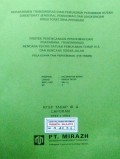 Laporan Rencana Teknis Satuan Pemukiman Tahap III-A dan Rencana Teknis Jalan, Lokasi : Nanga Tayap, WPP/SKP/SP : XIIb/E/4, Kabupaten Ketapang, Provinsi Kalimantan Barat, Tahun 1993/1994.