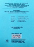 Laporan Rencana Teknis Satuan Pemukiman [ RTSP ] dan Rencana Teknis Jalan [ RTJ ] Lokasi : Pangmilang SP.2, Kota Singkawang, Provinsi Kalimantan Barat, Tahun 2003.