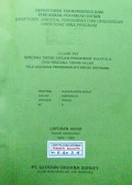 Laporan Rencana Teknis Satuan Pemukiman Tahap III-A Dan Rencana Teknis Jalan, Lokasi : Sukaraja/Singkup, WPP/SKP/SP : XIVa/A/5, Kabupaten Ketapang, Provinsi Kalimantan Barat, Tahun 1993/1994.