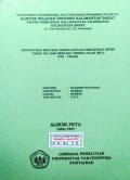 Peta-Peta Rencana Teknis Satuan Pemukiman [ RTSP ] Tahap III-A dan Rencana Teknis Jalan [ RTJ ] Lokasi : Sambas, WPP/SKP/SP : I/B/2, Kabupaten Sambas, Provinsi Kalimantan Barat, Tahun 1996/1997.