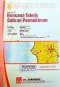 Laporan Rencana Teknis Satuan Permukiman, Lokasi : Sungai Pelang, Kabupaten Ketapang, Provinsi Kalimantan Barat, Tahun 2008.