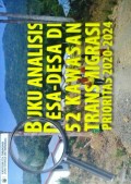 Analisis Desa - Desa 52 Kawasan Transmigrasi Prioritas 2020 - 2024 Tahun 2020.